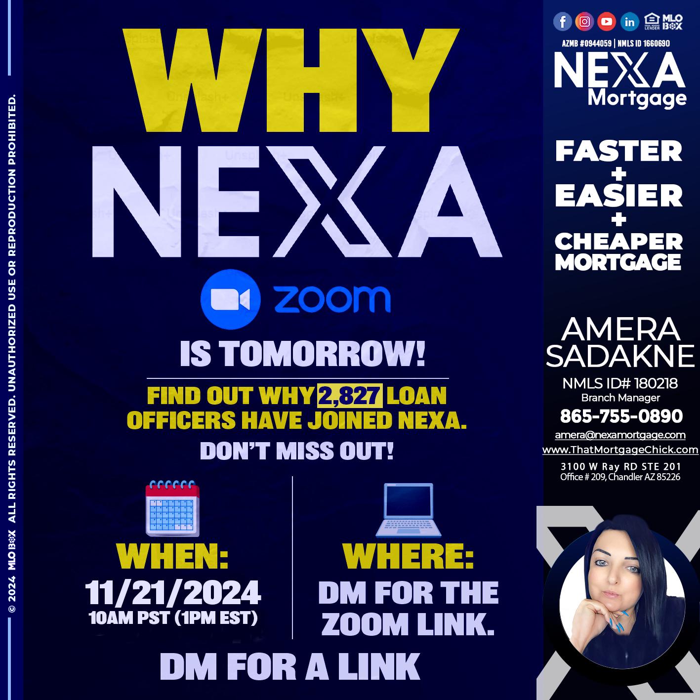 WHY NEXA - Amera Sadakne -Mortgage Loan Originator