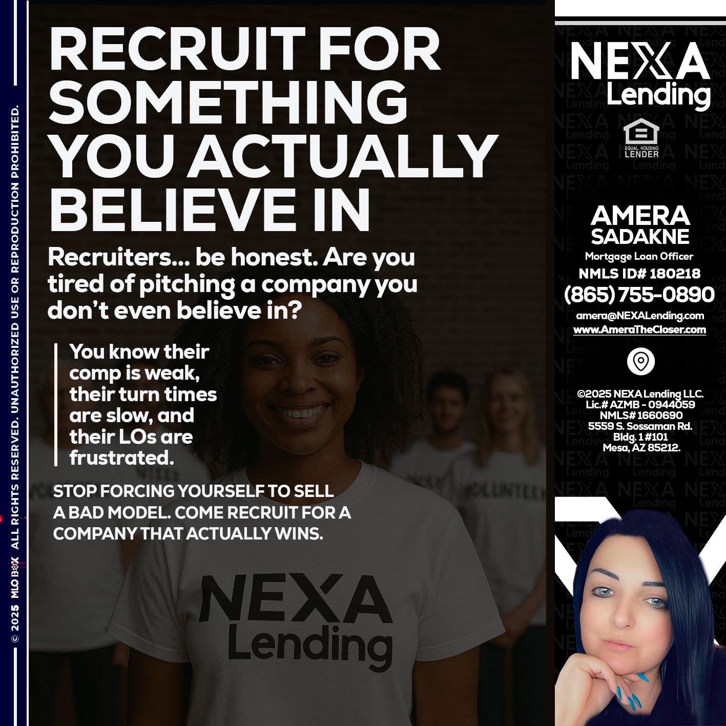 RECRUITING - Amera Sadakne -Mortgage Loan Originator