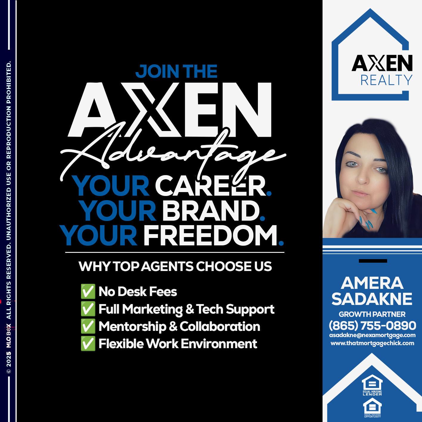 JOIN THE AXEN - Amera Sadakne -Mortgage Loan Originator