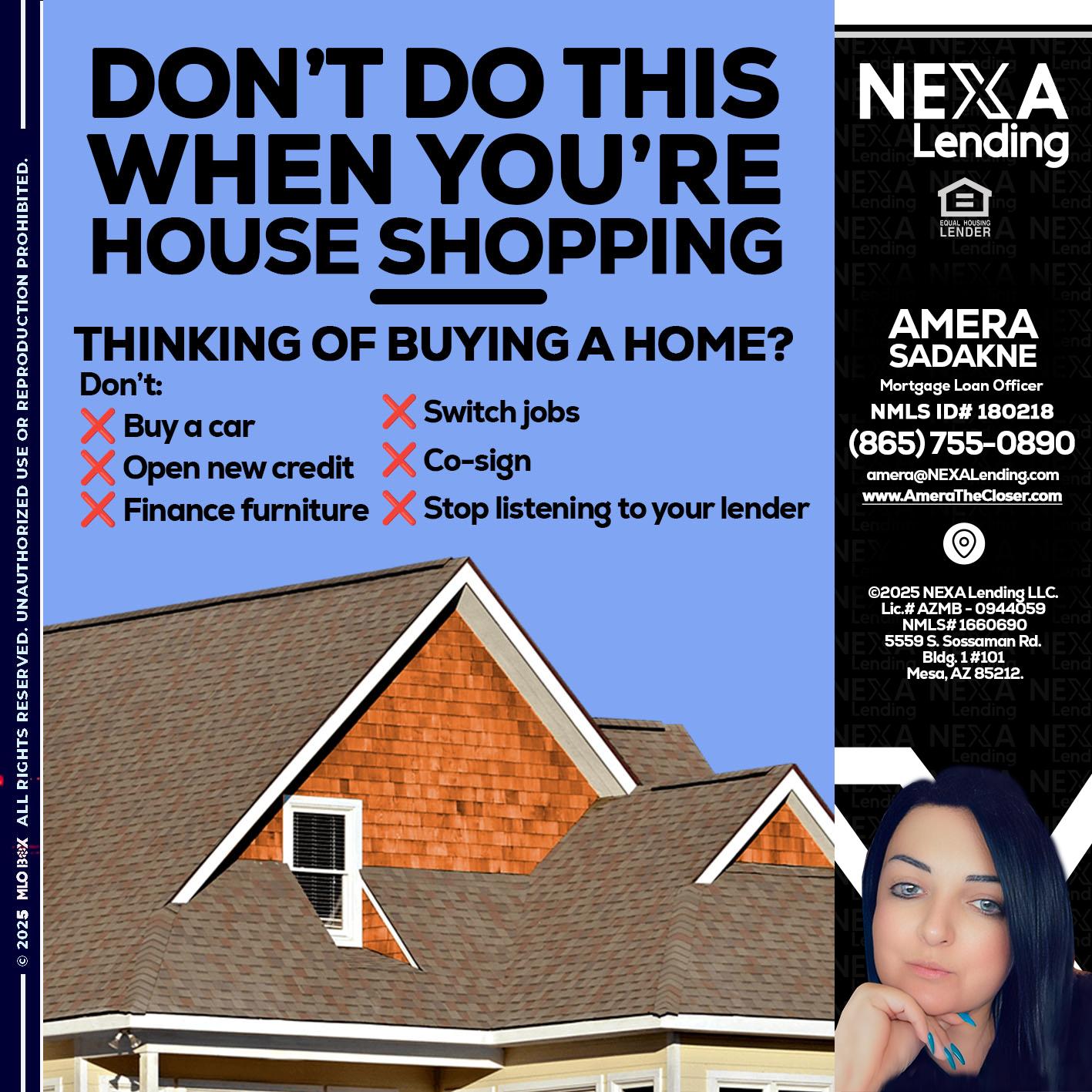 DONT DO THIS - Amera Sadakne -Mortgage Loan Originator