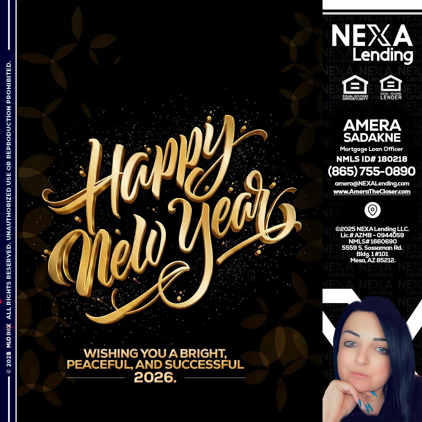 HAPPY NEW YEAR - Amera Sadakne -Mortgage Loan Originator