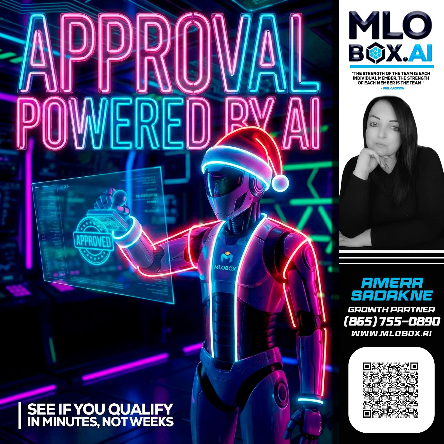 APPROVAL BY AI - Amera Sadakne -Mortgage Loan Originator