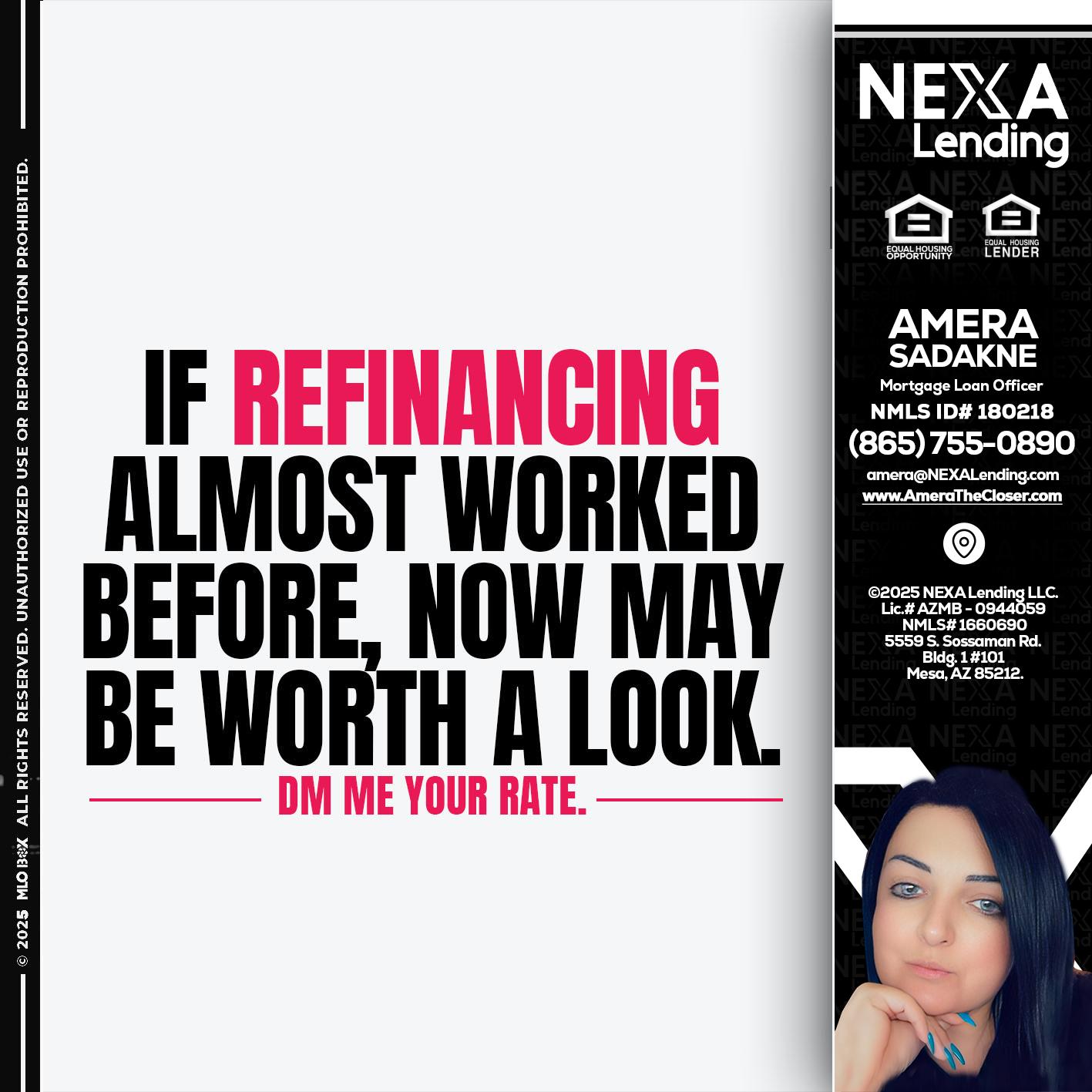 if refinancing - Amera Sadakne -Mortgage Loan Originator