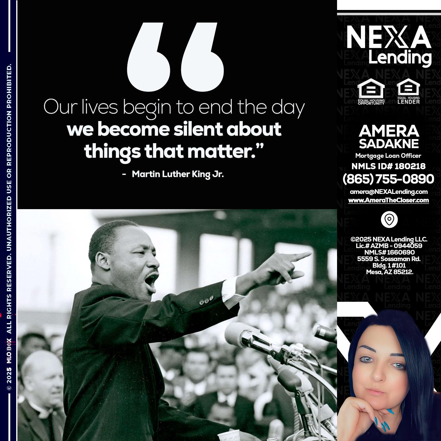 our lives MLK DAY - Amera Sadakne -Mortgage Loan Originator