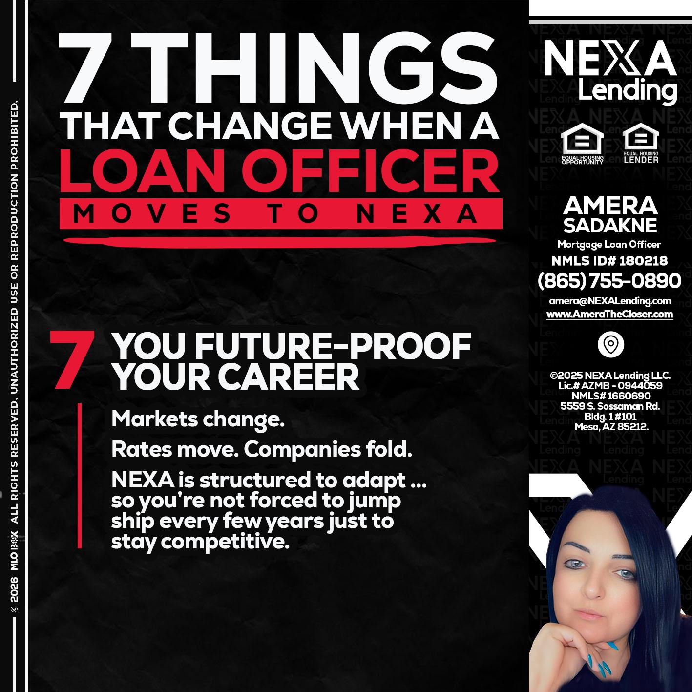 7 THINGS (7) - Amera Sadakne -Mortgage Loan Originator