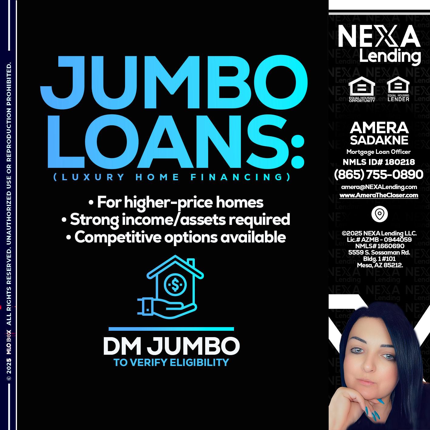 JUMBO LOANS - Amera Sadakne -Mortgage Loan Originator