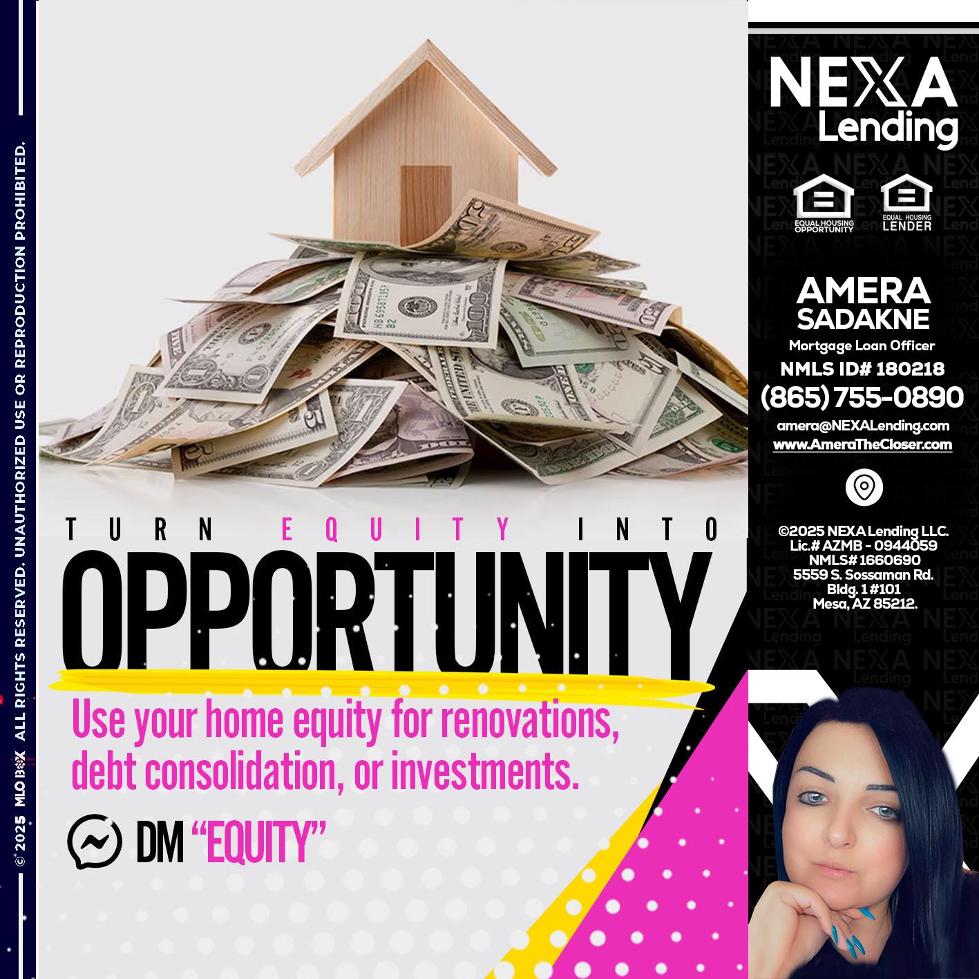 opportunity - Amera Sadakne -Mortgage Loan Originator