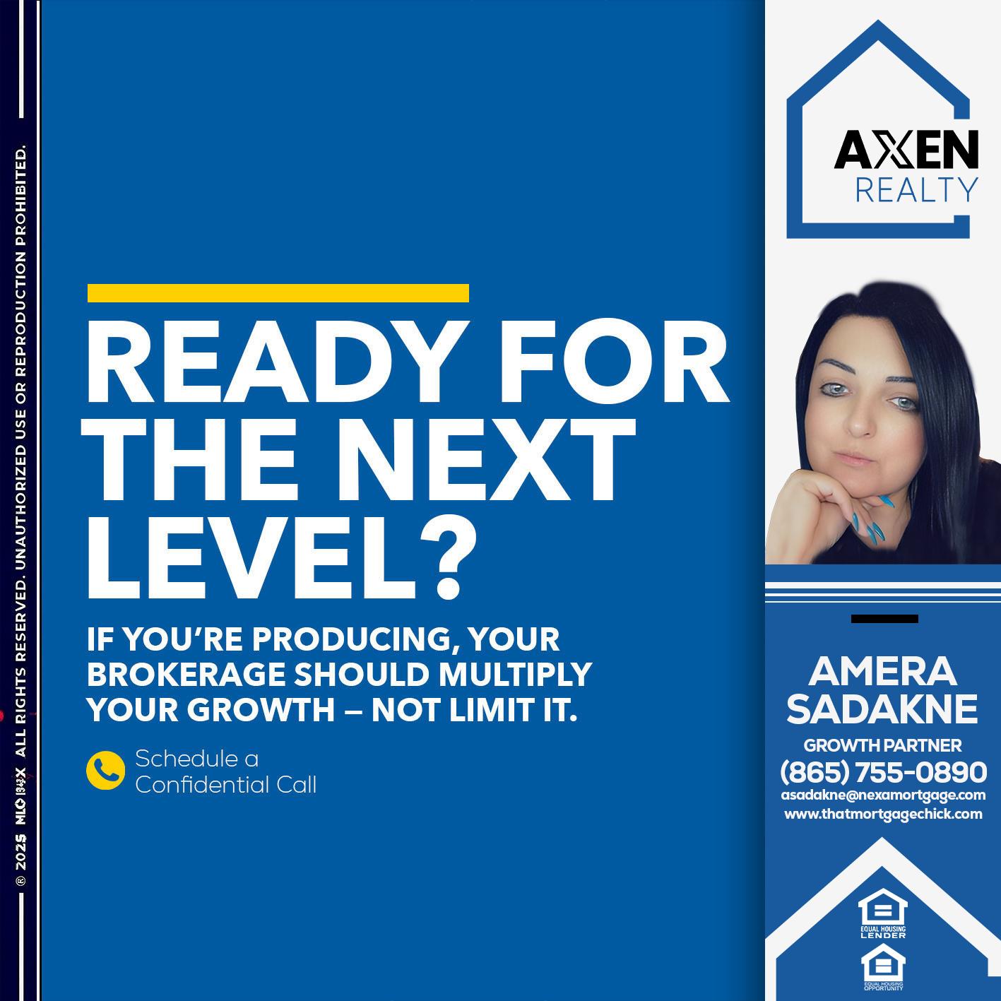 ready for the next level - Amera Sadakne -Mortgage Loan Originator
