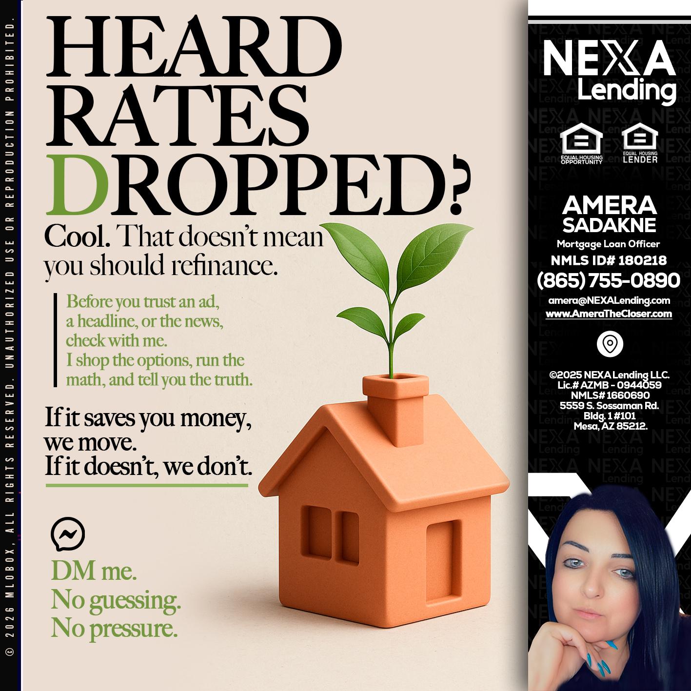 HEARD RATES - Amera Sadakne -Mortgage Loan Originator