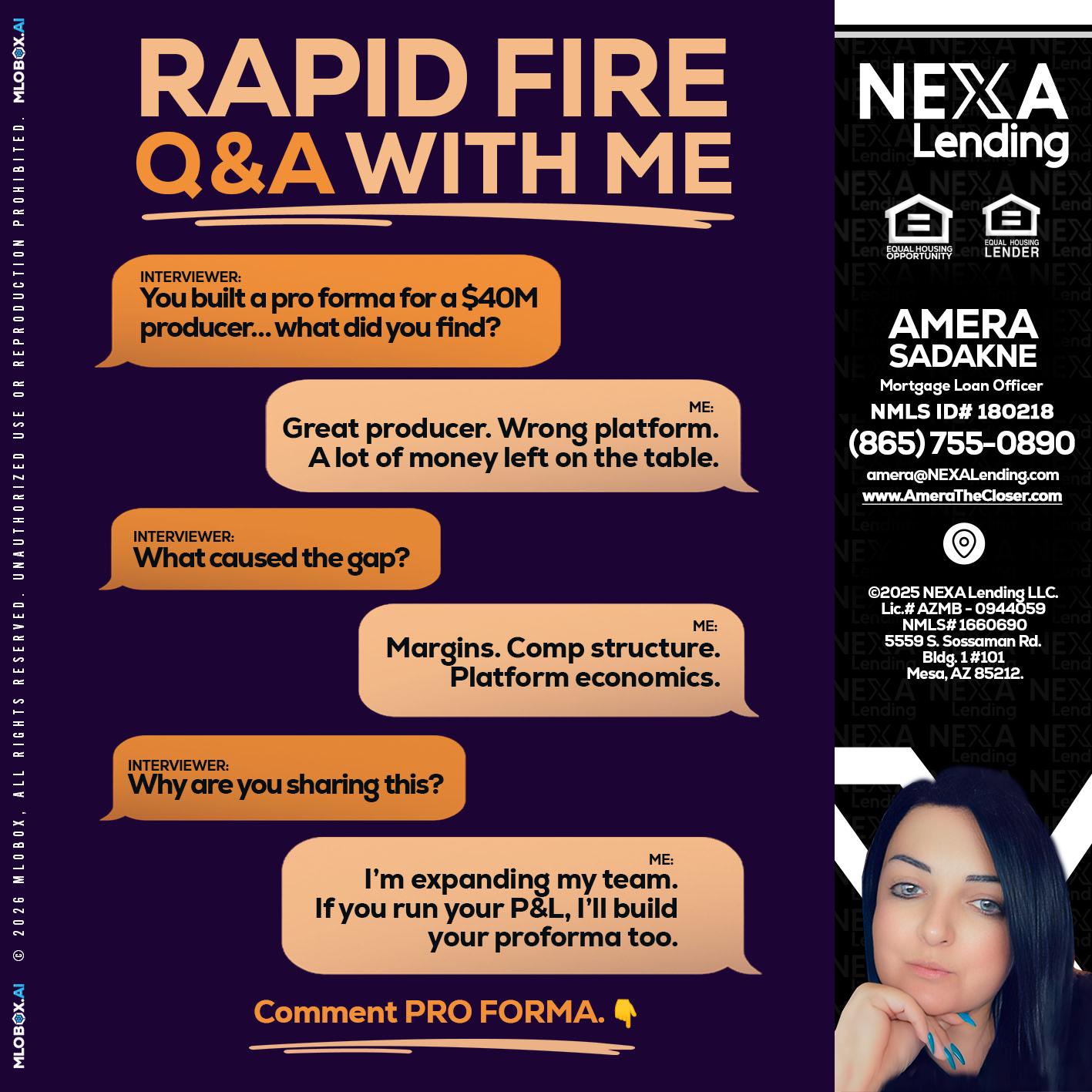 RAPID FIRE - Amera Sadakne -Mortgage Loan Originator