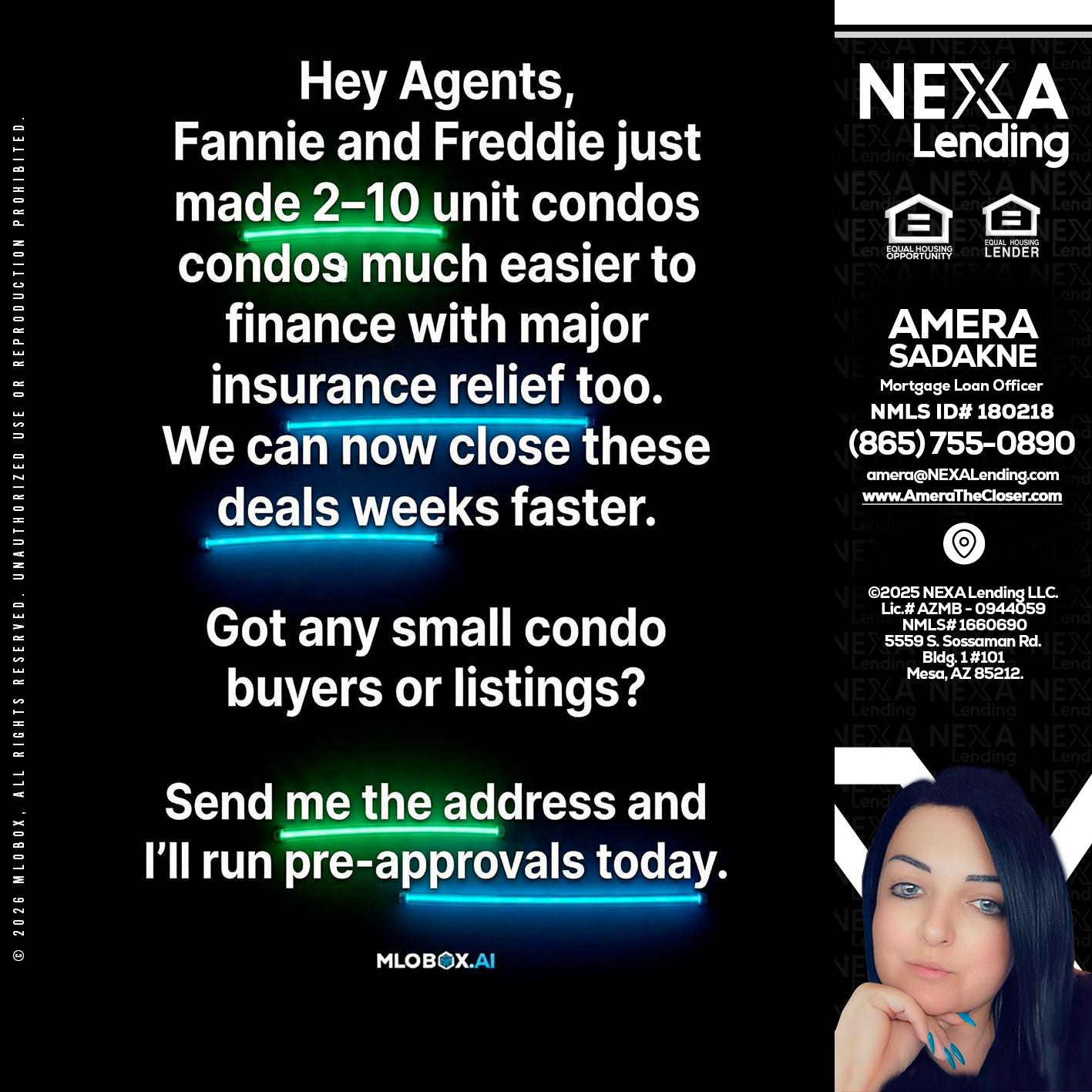 HEY AGENTS - Amera Sadakne -Mortgage Loan Originator