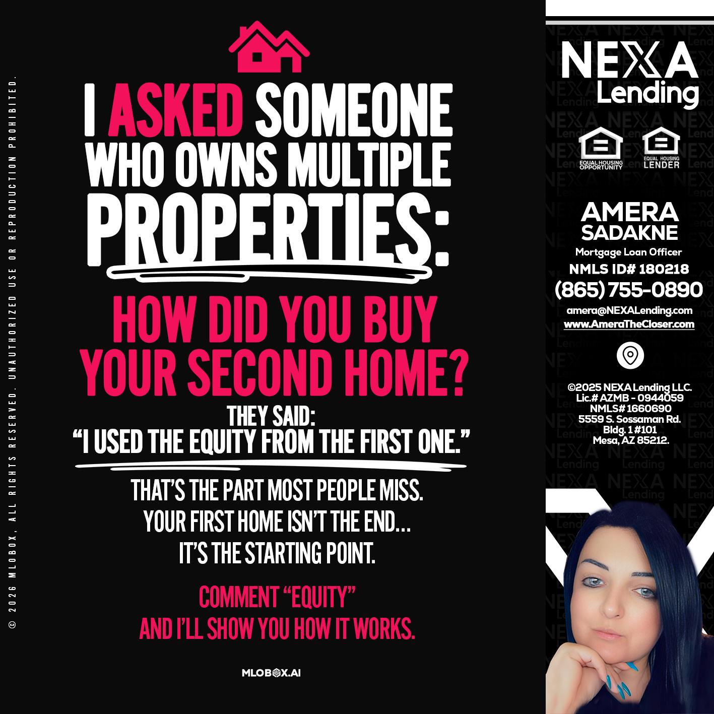I ASKED SOMEONE - Amera Sadakne -Mortgage Loan Originator