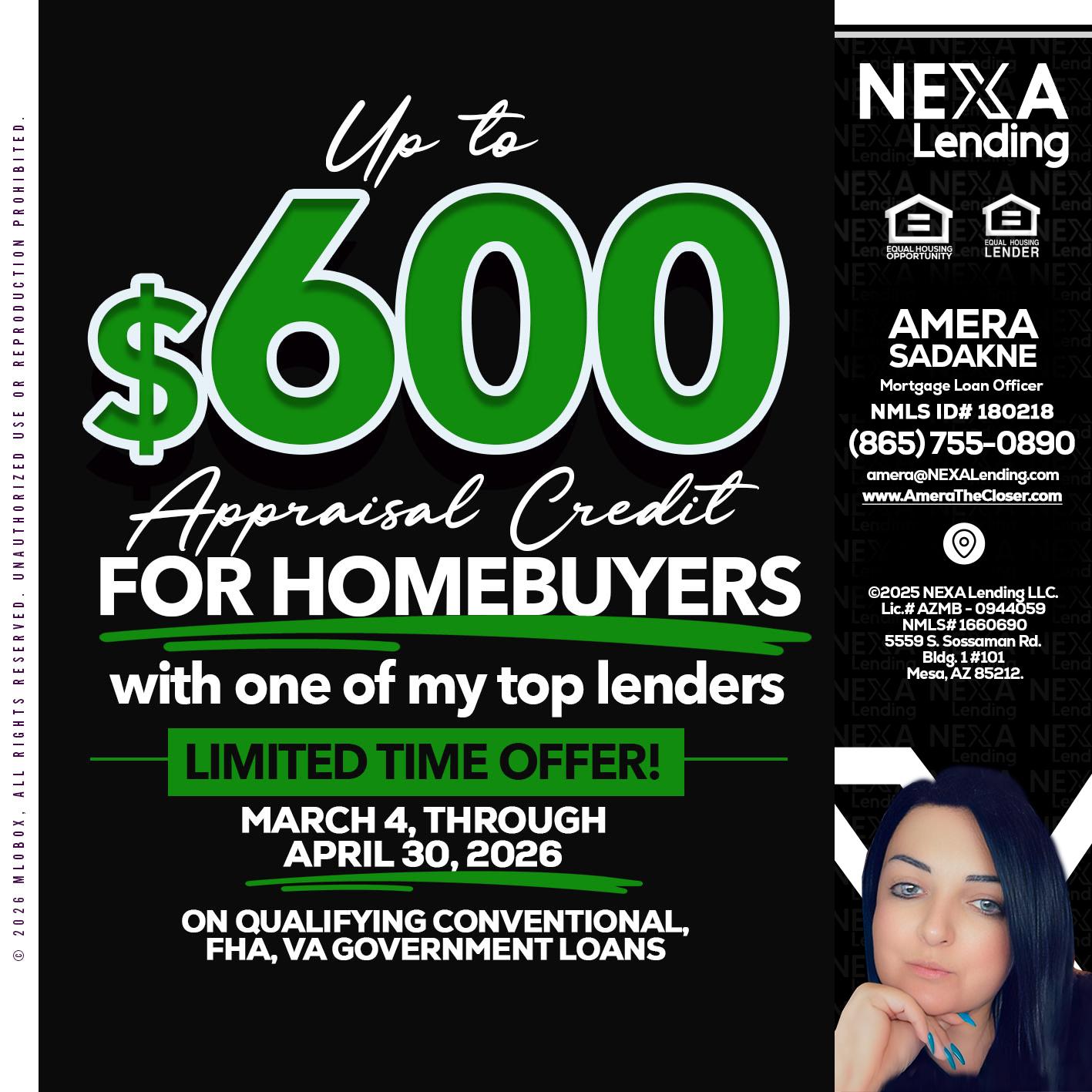 up to $600 - Amera Sadakne -Mortgage Loan Originator