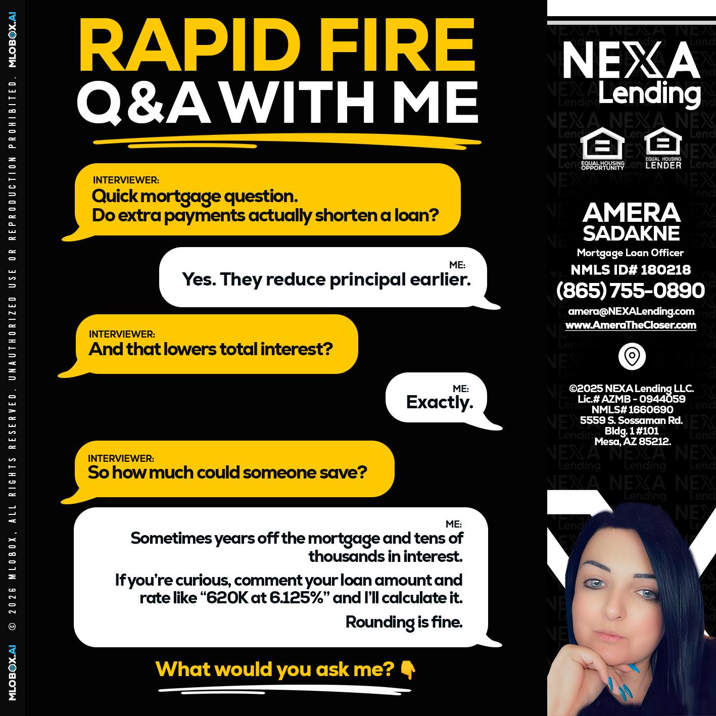 RAPID FIRE QA - Amera Sadakne -Mortgage Loan Originator