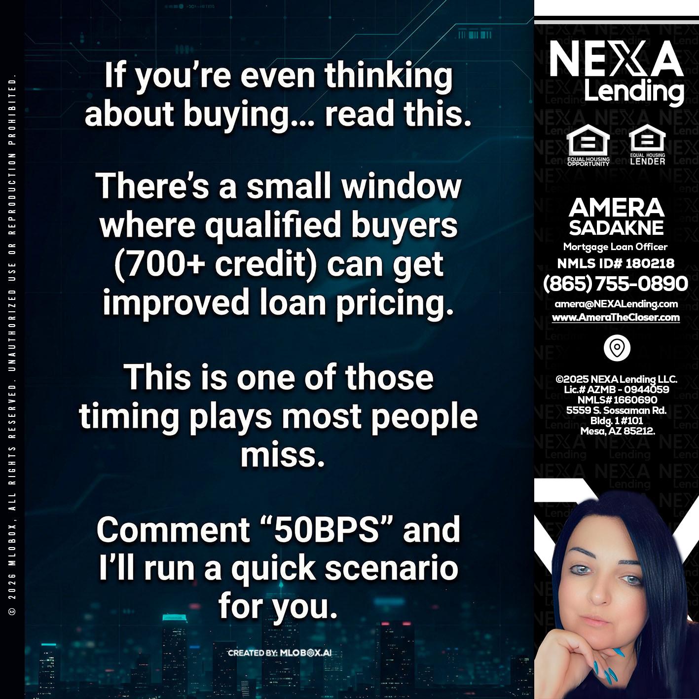 IF YOU EVER - Amera Sadakne -Mortgage Loan Originator