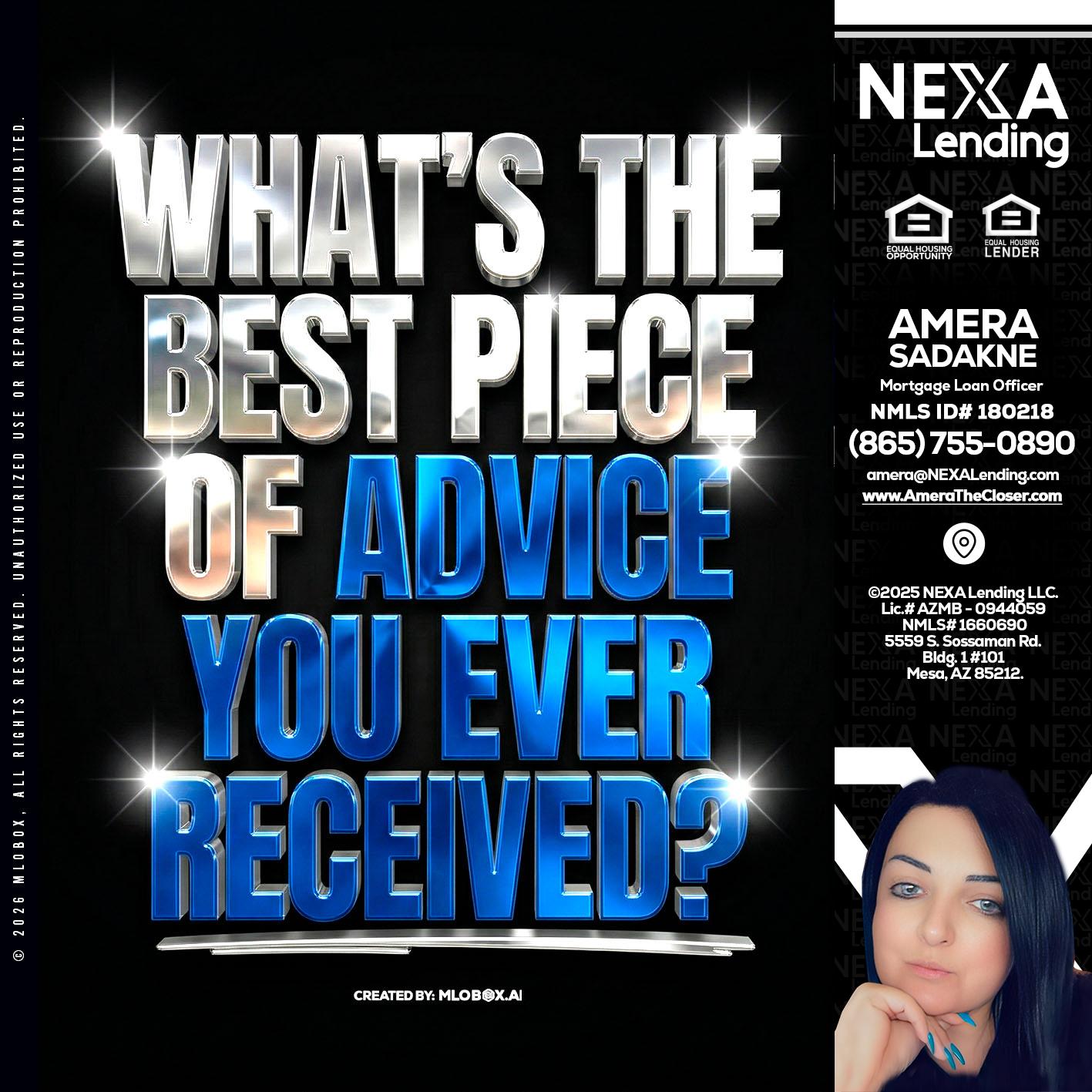 WHATS THE BEST - Amera Sadakne -Mortgage Loan Originator