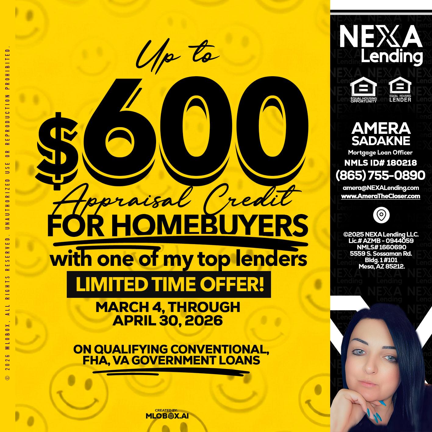 UP TO 600 - Amera Sadakne -Mortgage Loan Originator