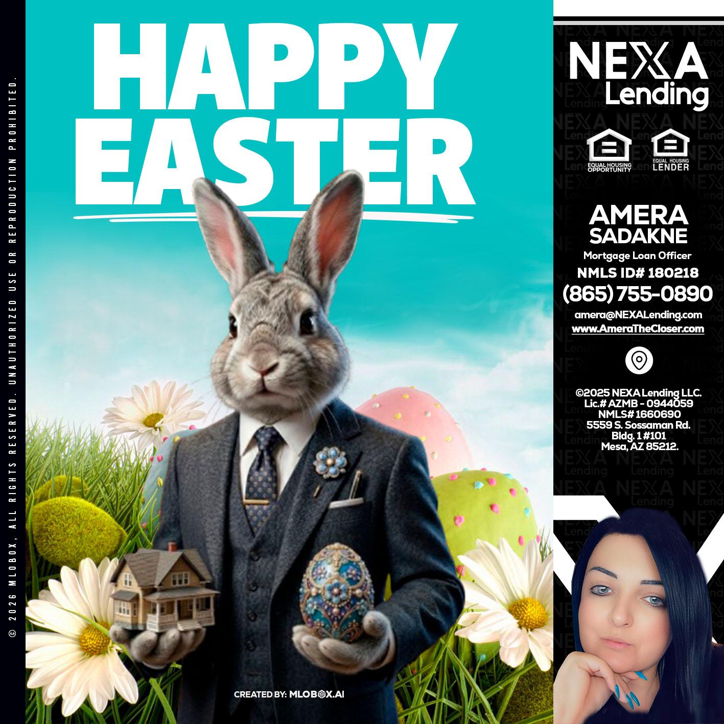 HAPPY EASTER - Amera Sadakne -Mortgage Loan Originator