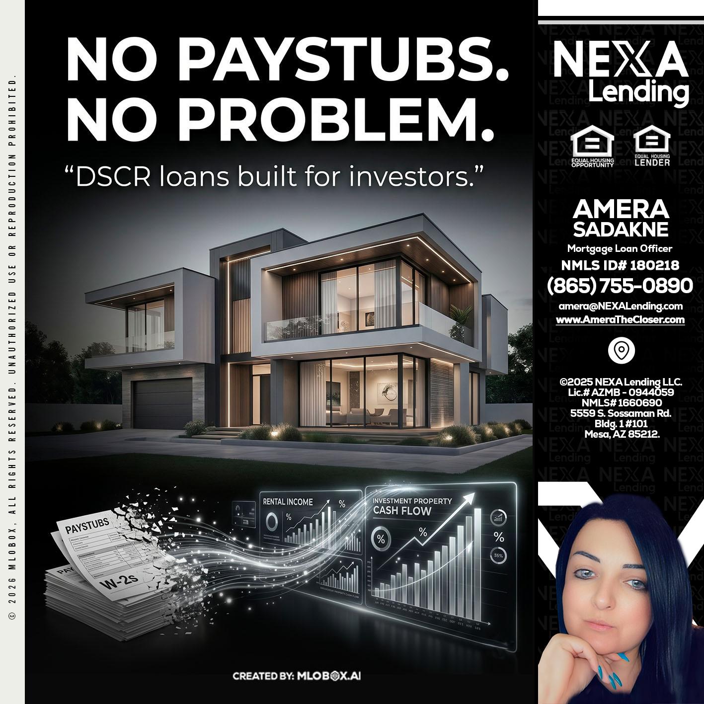no paystub - Amera Sadakne -Mortgage Loan Originator