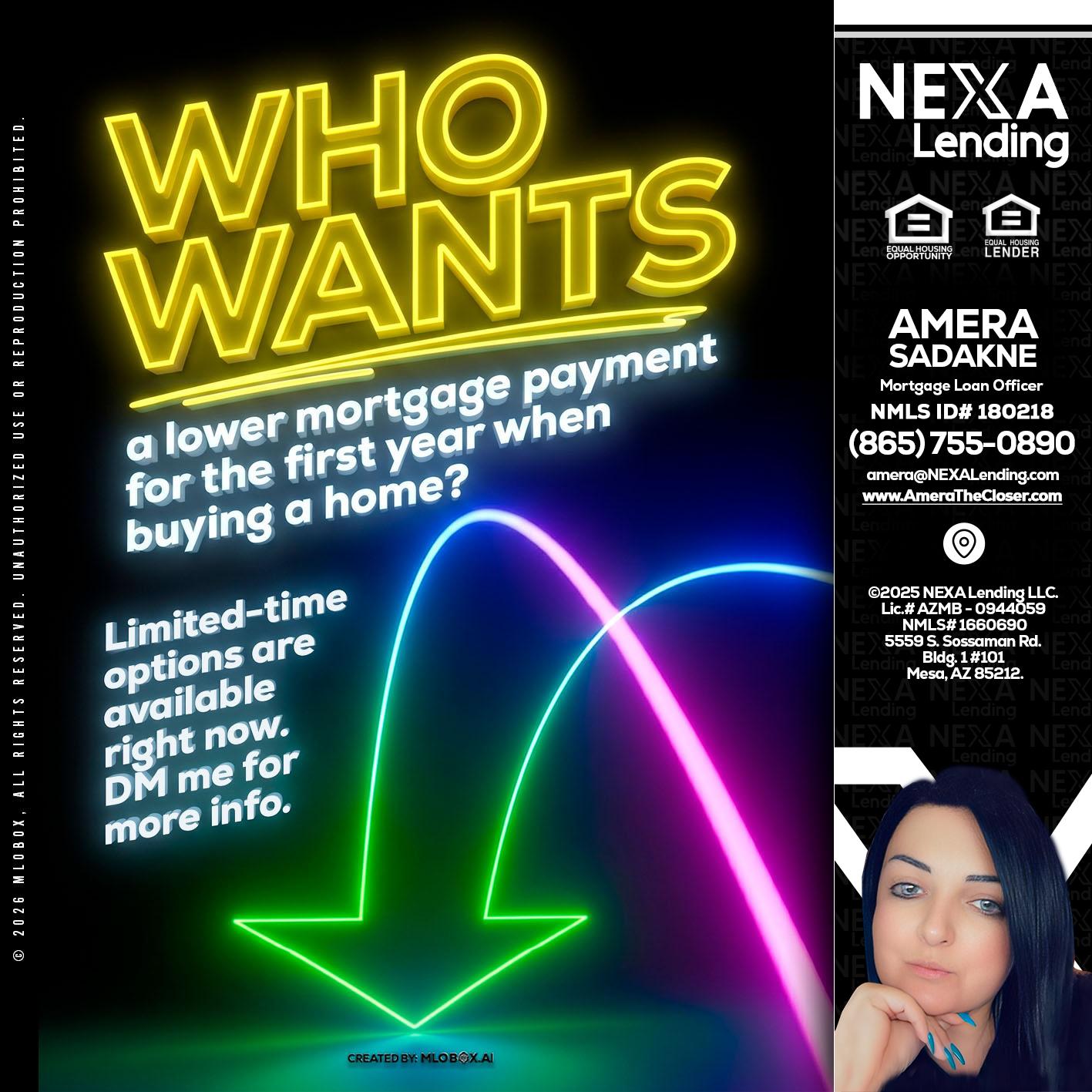WHO WANTS - Amera Sadakne -Mortgage Loan Originator