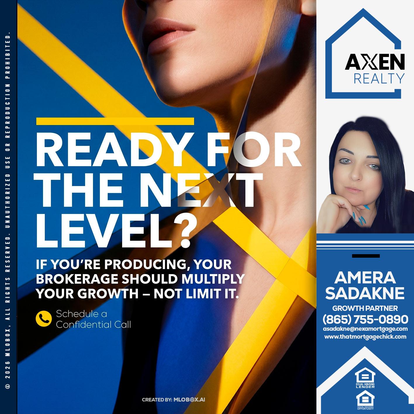ready for the next - Amera Sadakne -Mortgage Loan Originator