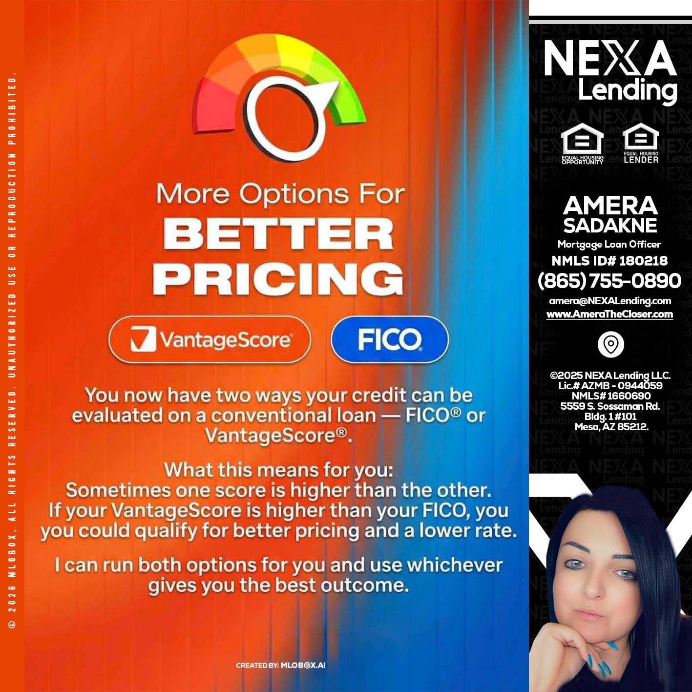 BETTER PRICING - Amera Sadakne -Mortgage Loan Originator