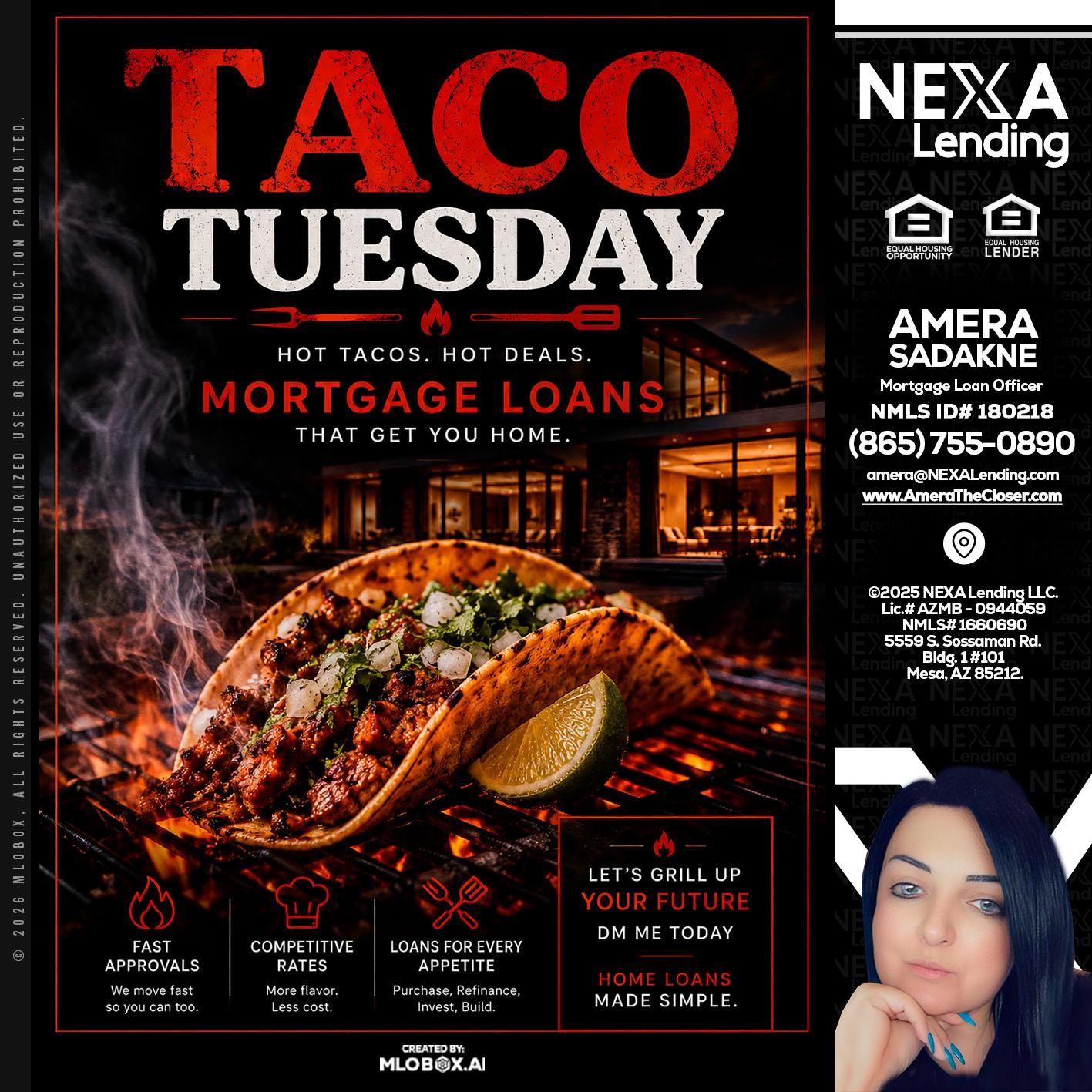 TACO TUESDAY - Amera Sadakne -Mortgage Loan Originator