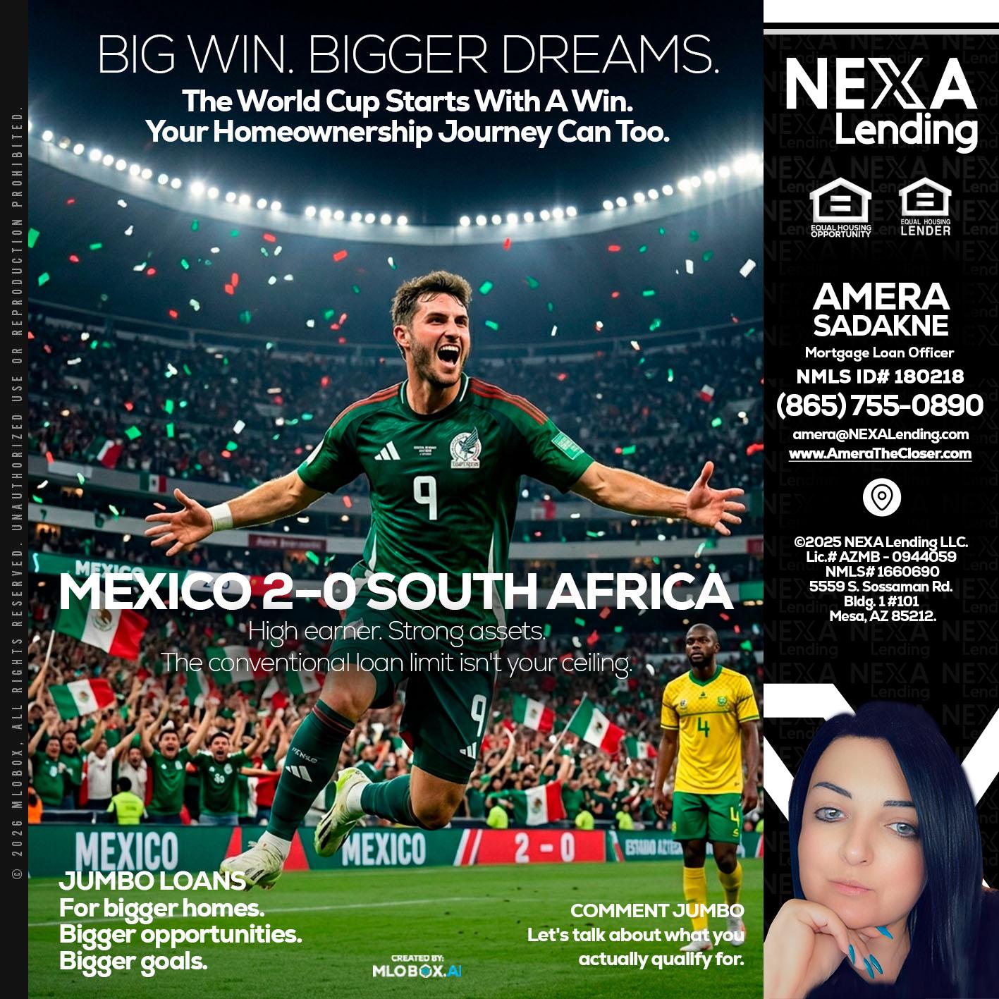 MEXICO 2-0 SOUTH AFRICA - Amera Sadakne -Mortgage Loan Originator