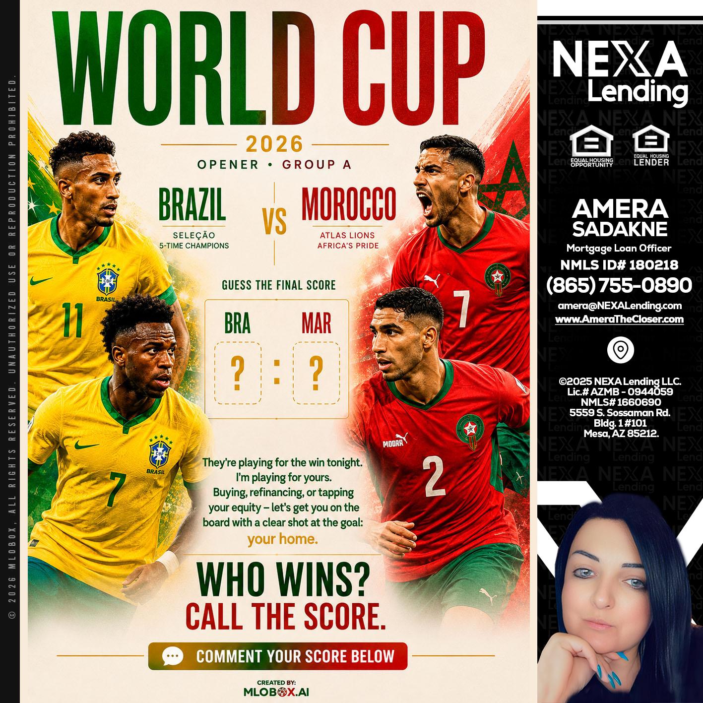 WORLD CUP - Amera Sadakne -Mortgage Loan Originator
