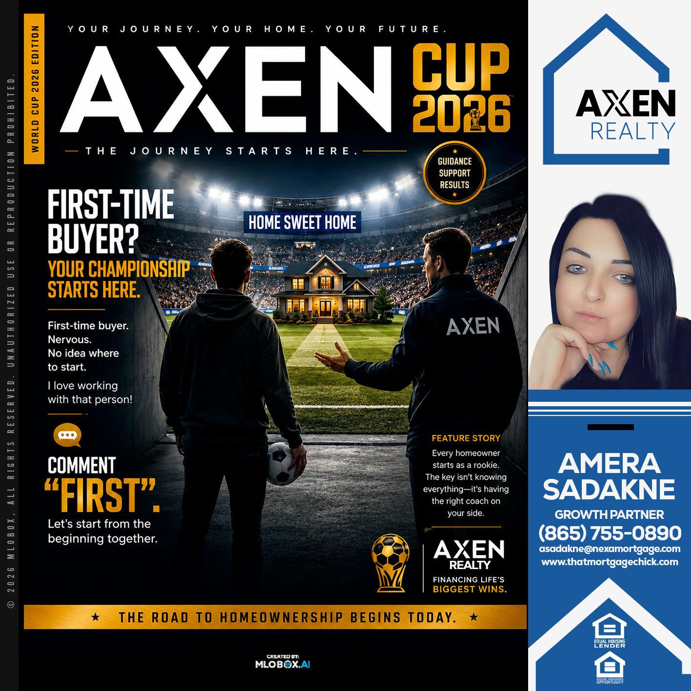 AXEN CUP 2026 - Amera Sadakne -Mortgage Loan Originator