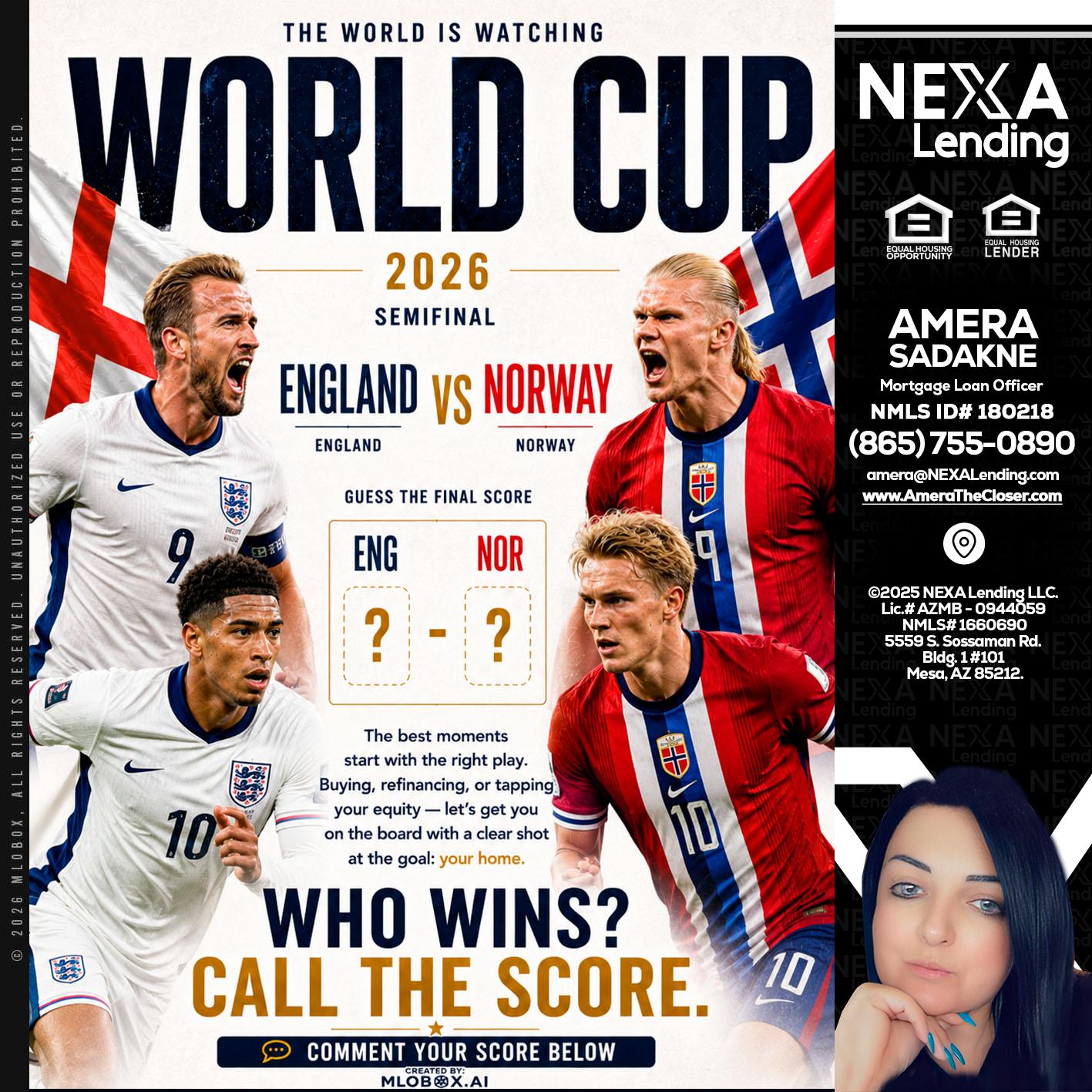 WORLD CUP 2026 - Amera Sadakne -Mortgage Loan Originator