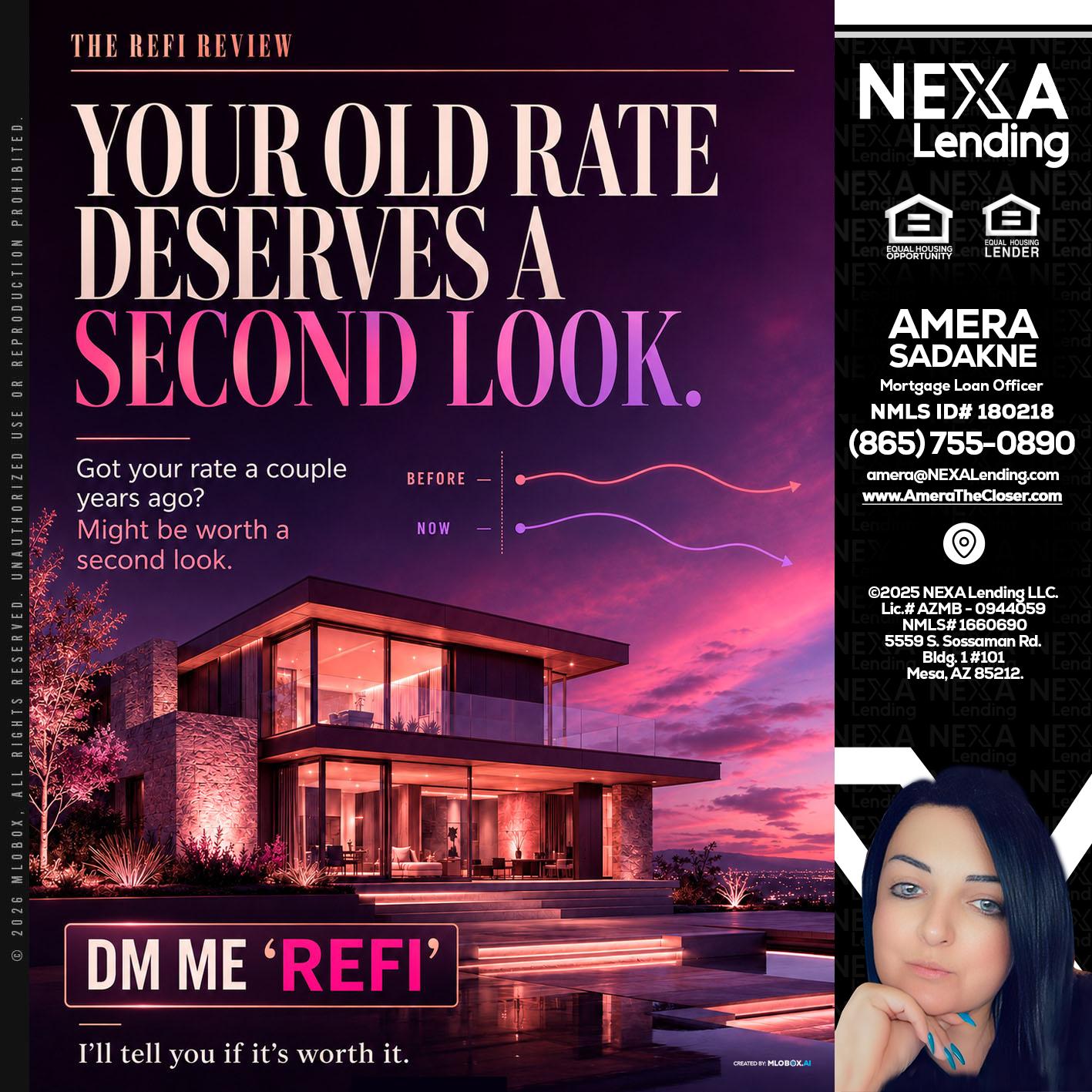 YOUR OLD - Amera Sadakne -Mortgage Loan Originator