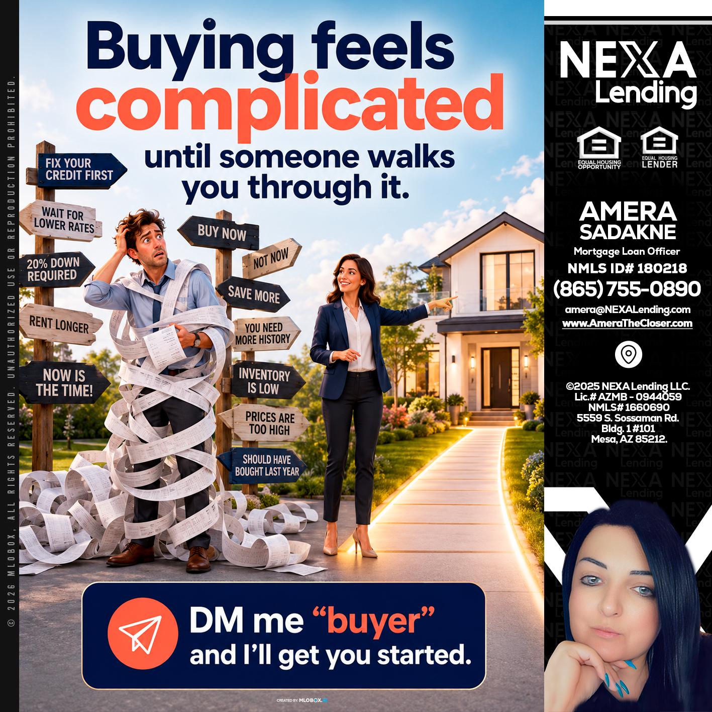 buying feels - Amera Sadakne -Mortgage Loan Originator