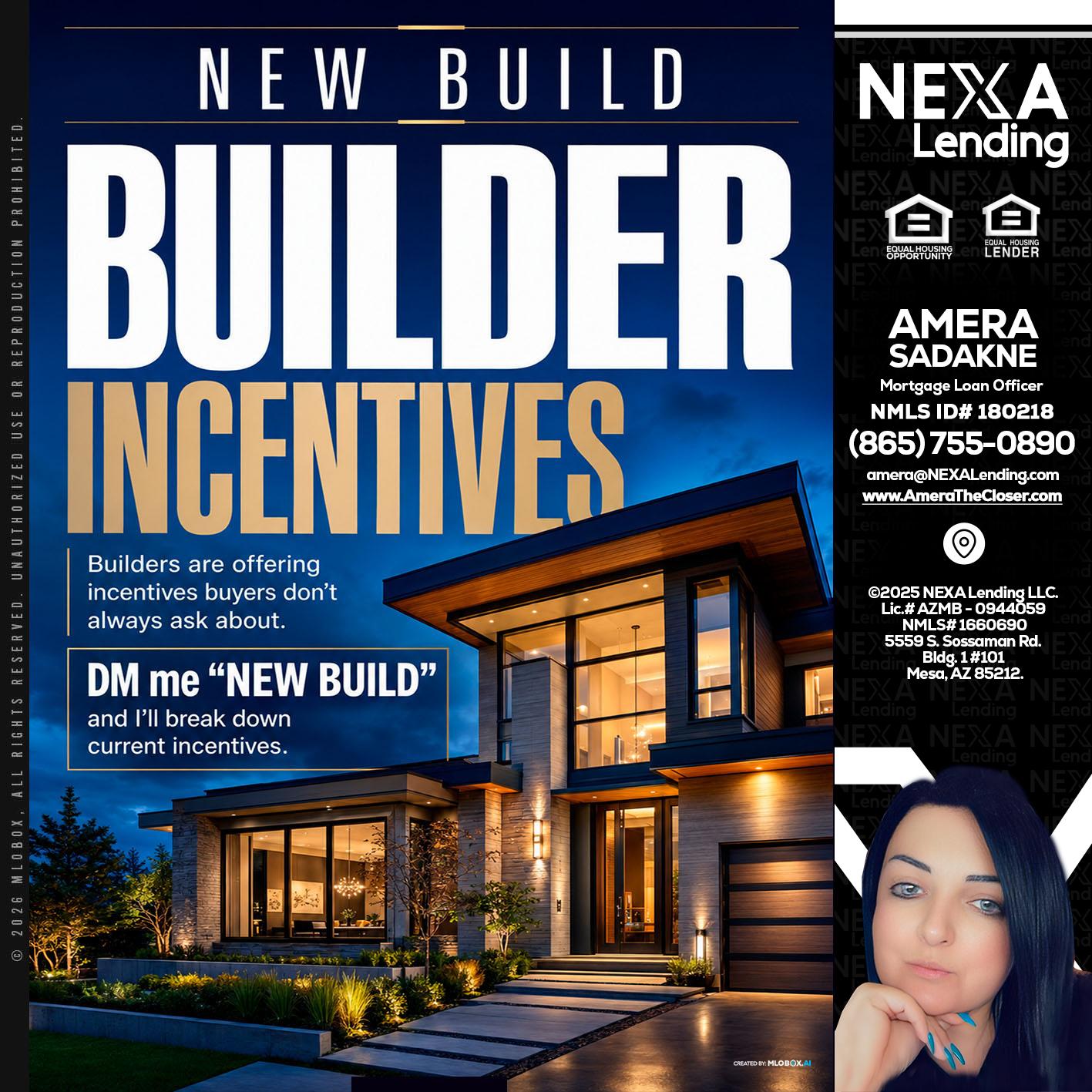 NEW BUILDER - Amera Sadakne -Mortgage Loan Originator