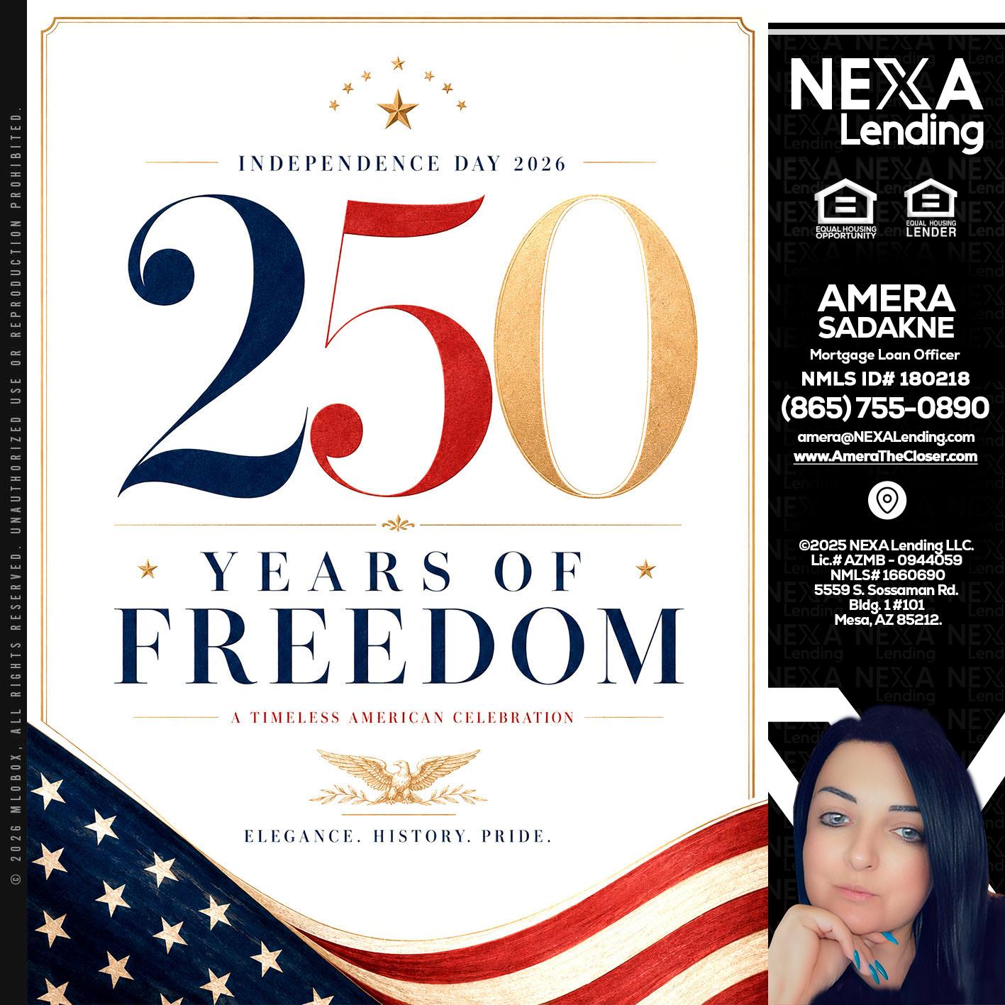 250 YEARS - Amera Sadakne -Mortgage Loan Originator
