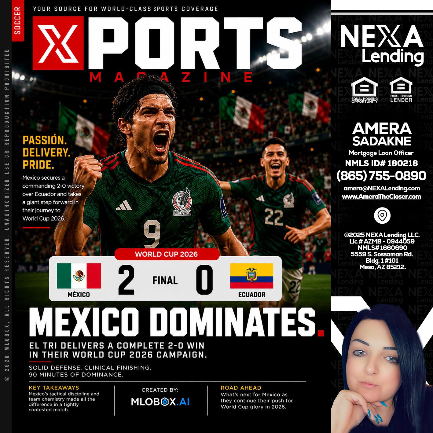 XPORTS MEX 2-0 ECUADOR - Amera Sadakne -Mortgage Loan Originator