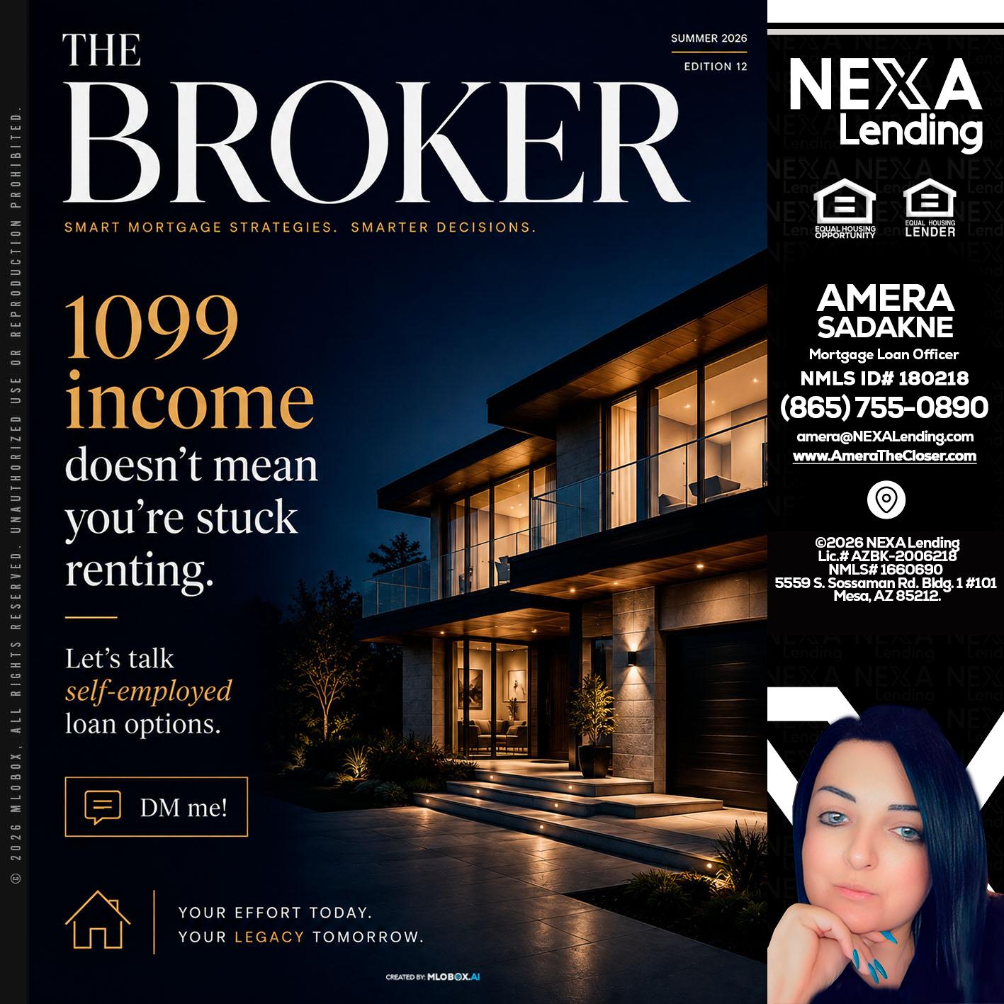 THE BROKER - Amera Sadakne -Mortgage Loan Originator