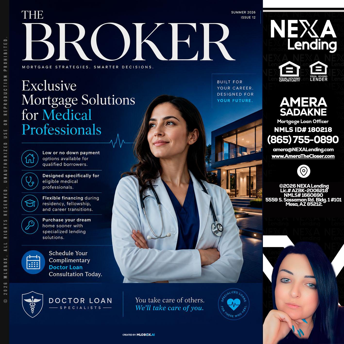 THE BROKER - Amera Sadakne -Mortgage Loan Originator