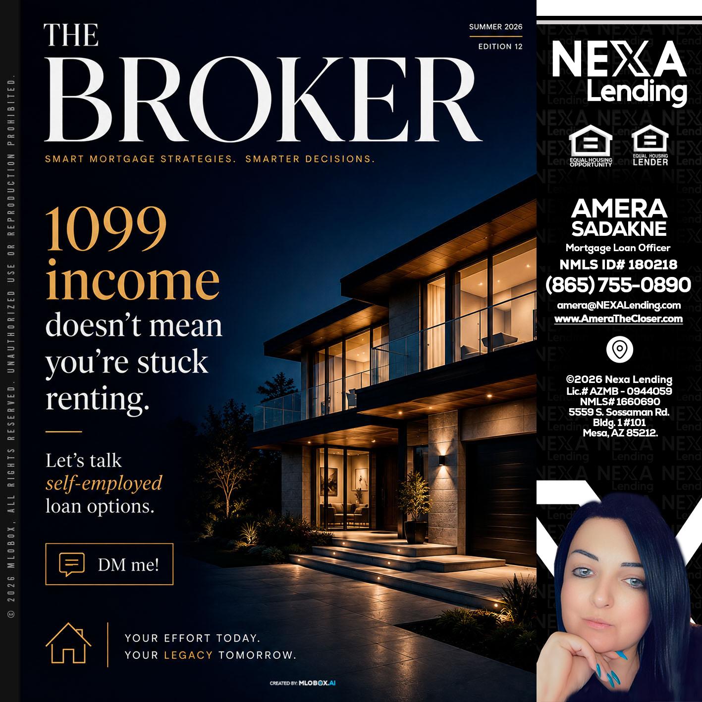 THE BROKER - Amera Sadakne -Mortgage Loan Originator